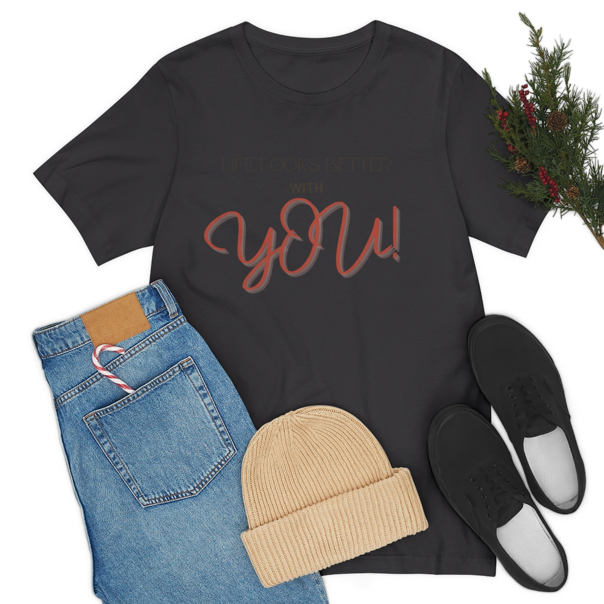 Life Looks Better With You Jersey Short Sleeve Tee