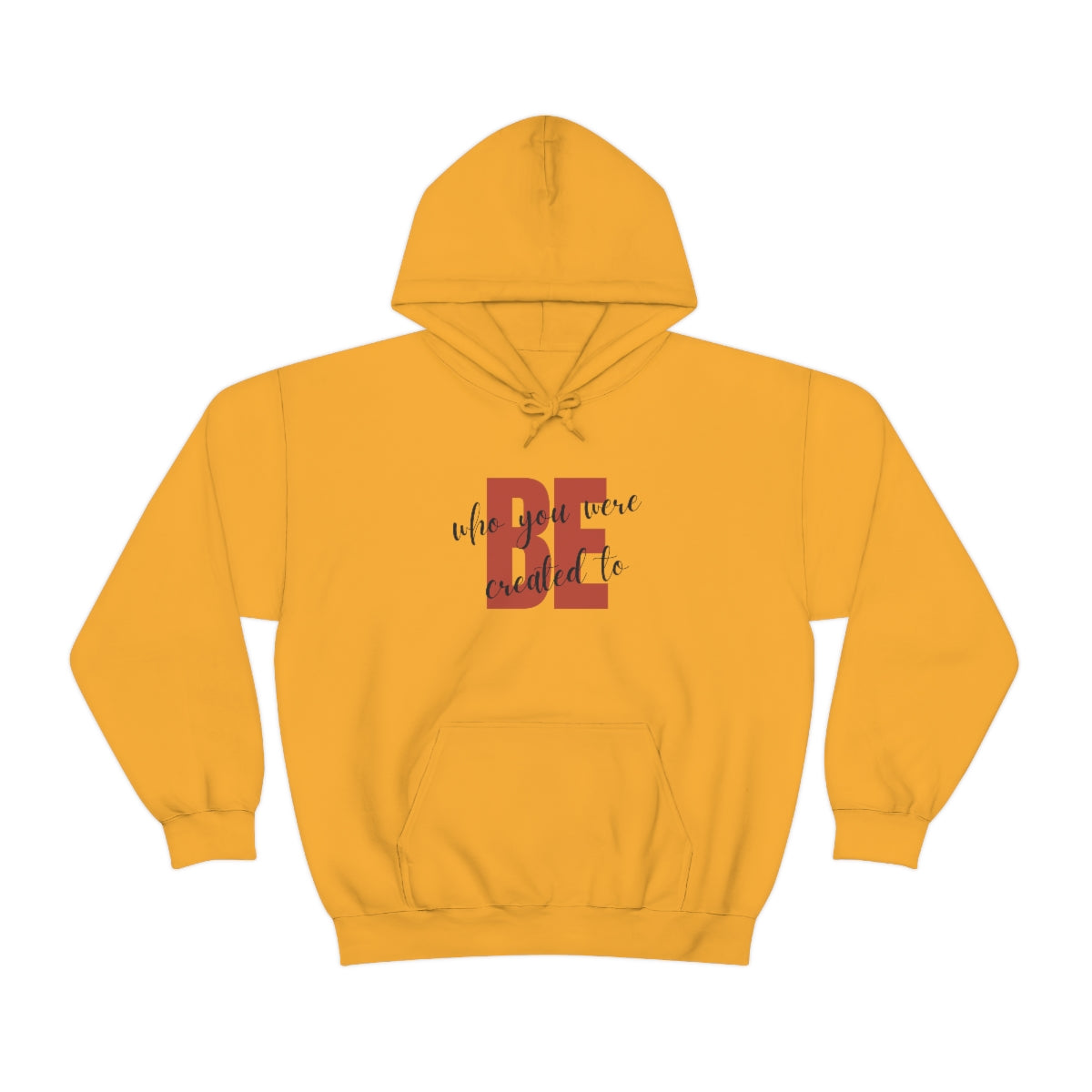 Created to Be Unisex Heavy Blend™ Hooded Sweatshirt