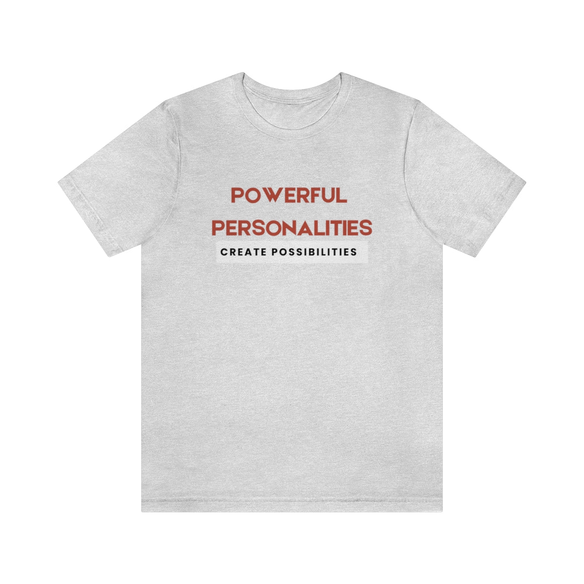 Powerful Unisex Jersey Short Sleeve Tee