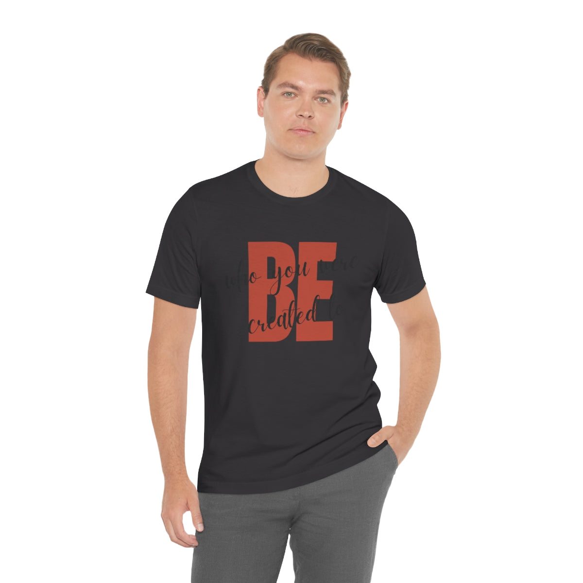 Be Who You Were Created To Be Jersey Short Sleeve Tee