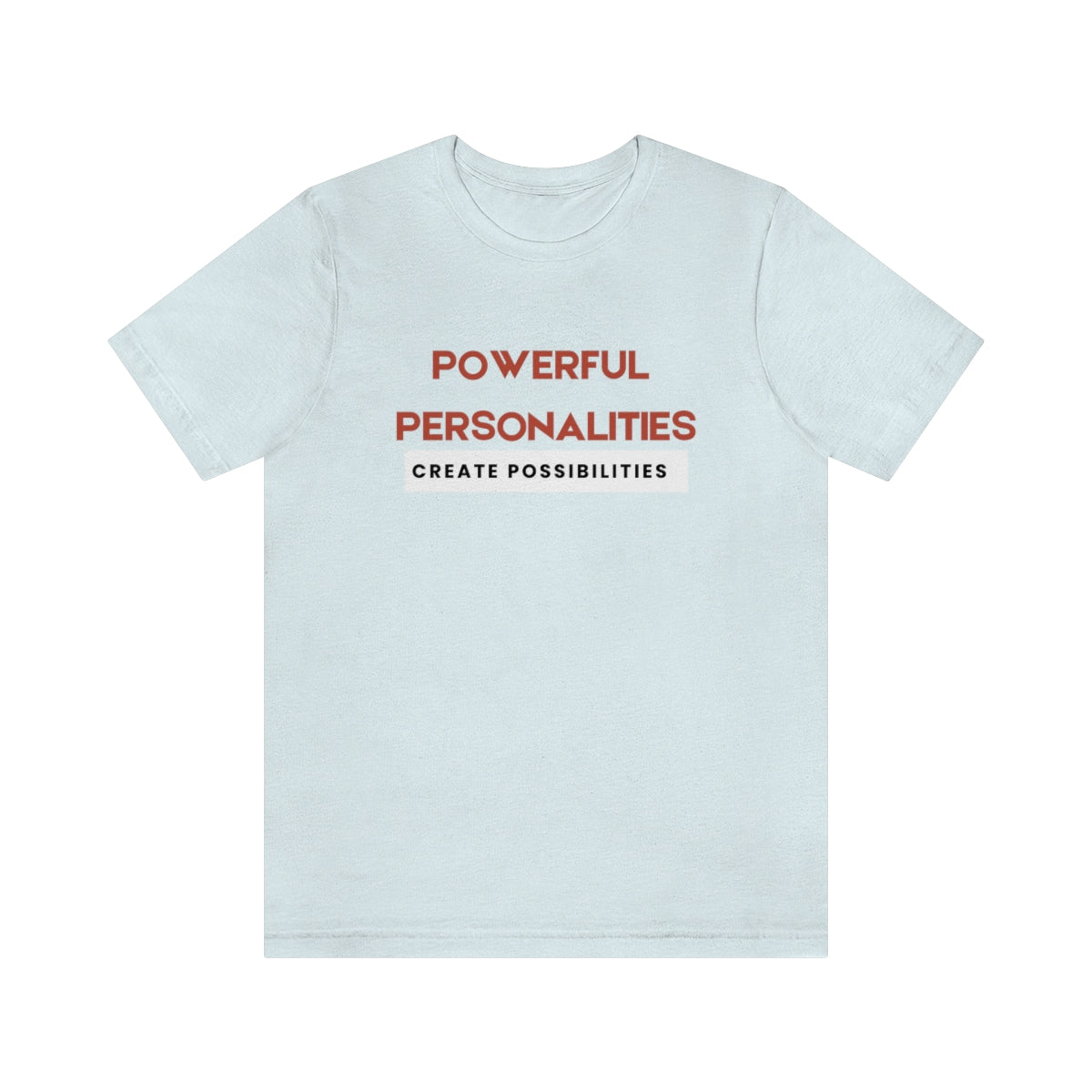 Powerful Unisex Jersey Short Sleeve Tee