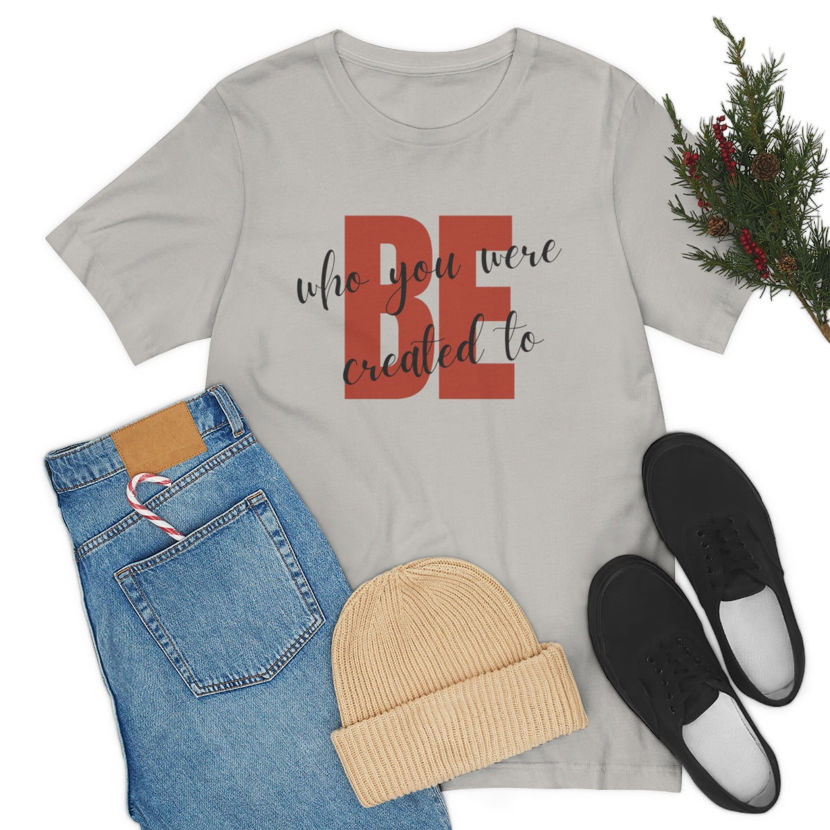 Be Who You Were Created To Be Jersey Short Sleeve Tee