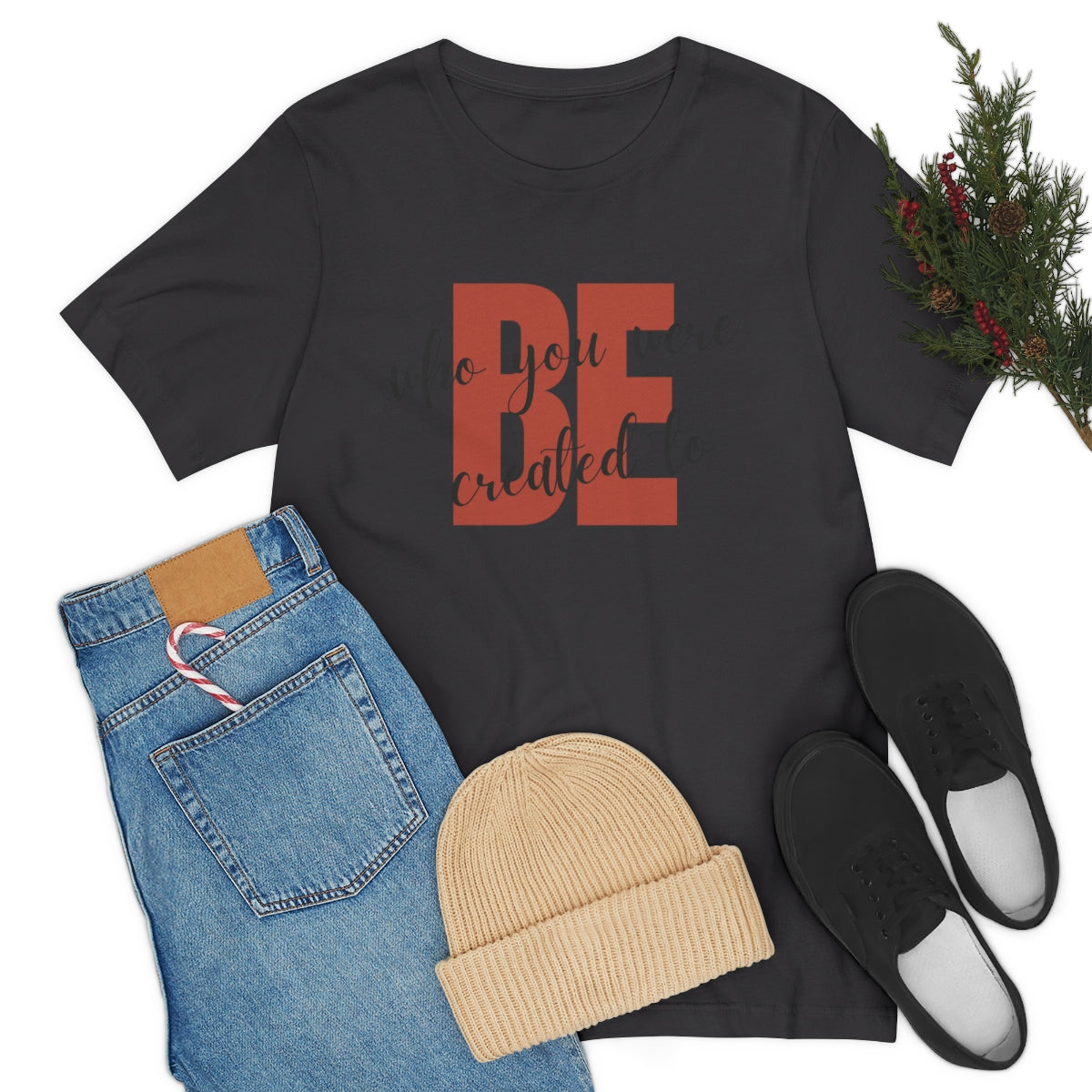 Be Who You Were Created To Be Jersey Short Sleeve Tee