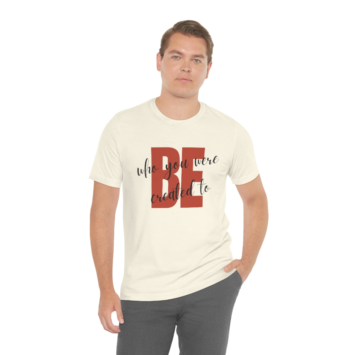 Be Who You Were Created To Be Jersey Short Sleeve Tee
