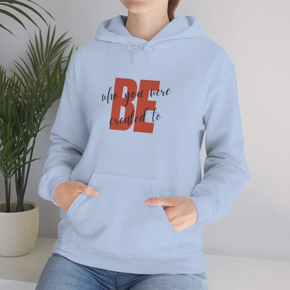 Created to Be Unisex Heavy Blend™ Hooded Sweatshirt
