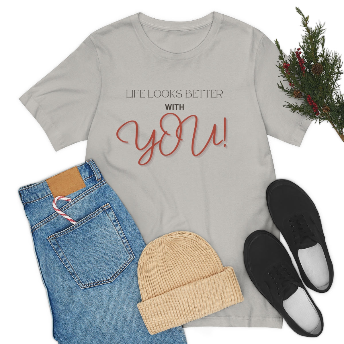 Life Looks Better With You Jersey Short Sleeve Tee
