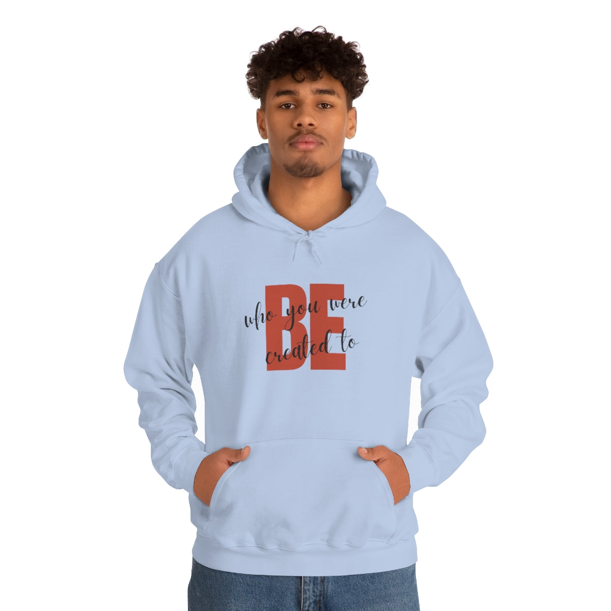 Created to Be Unisex Heavy Blend™ Hooded Sweatshirt