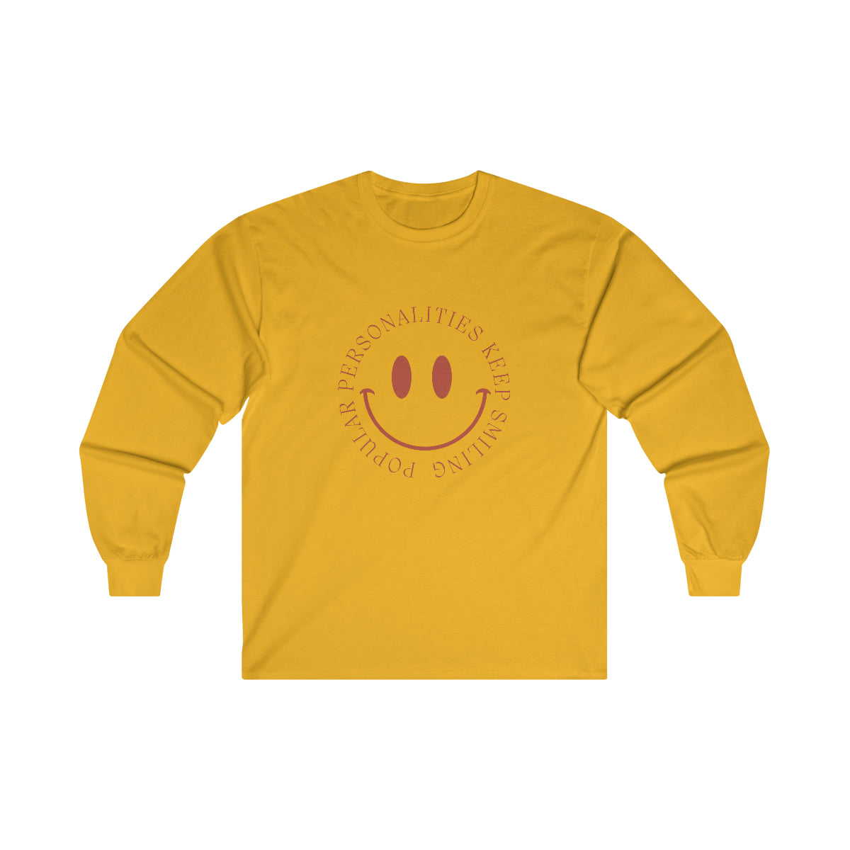 Keep Smiling Ultra Cotton Long Sleeve Tee
