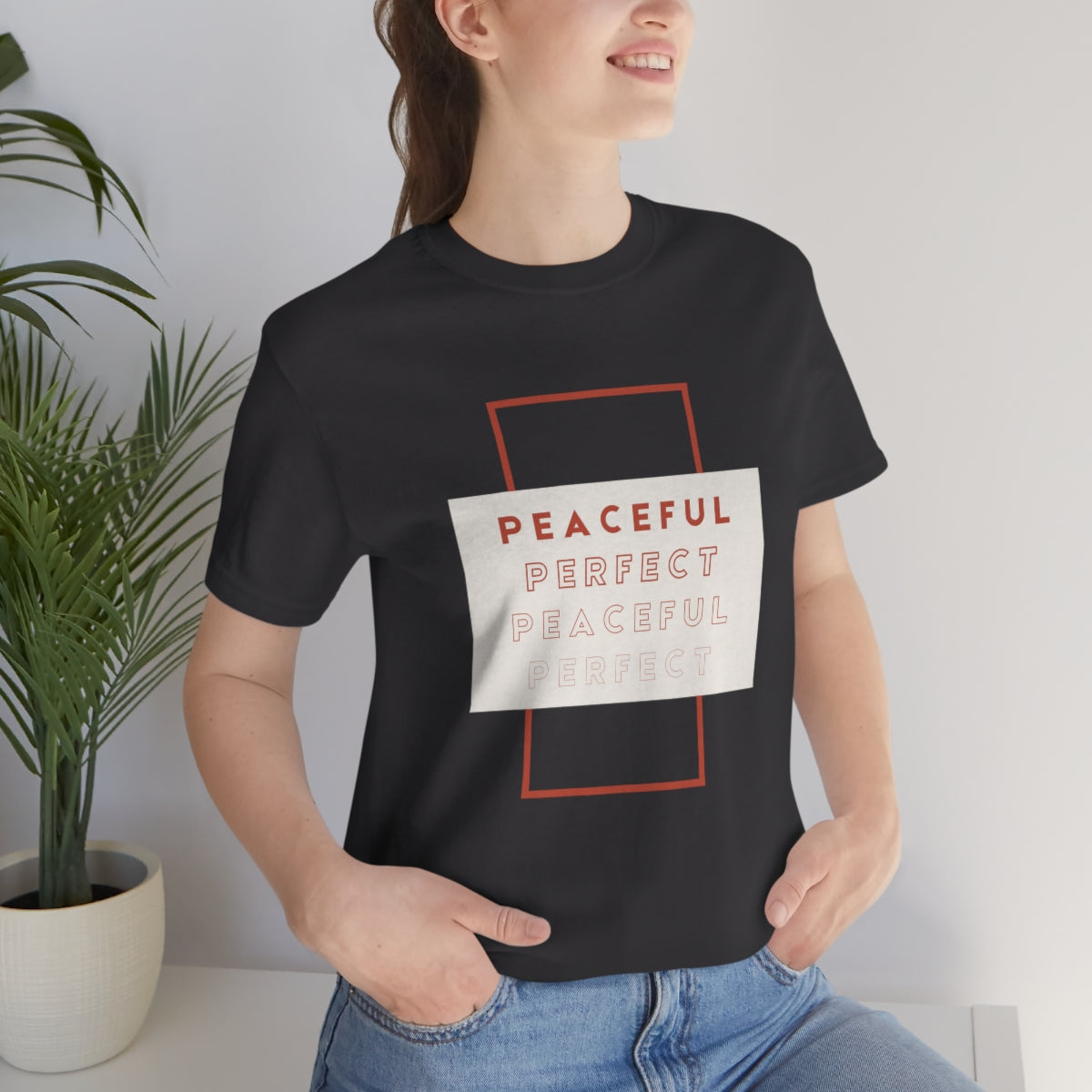 Peaceful/Perfect Jersey Short Sleeve Tee