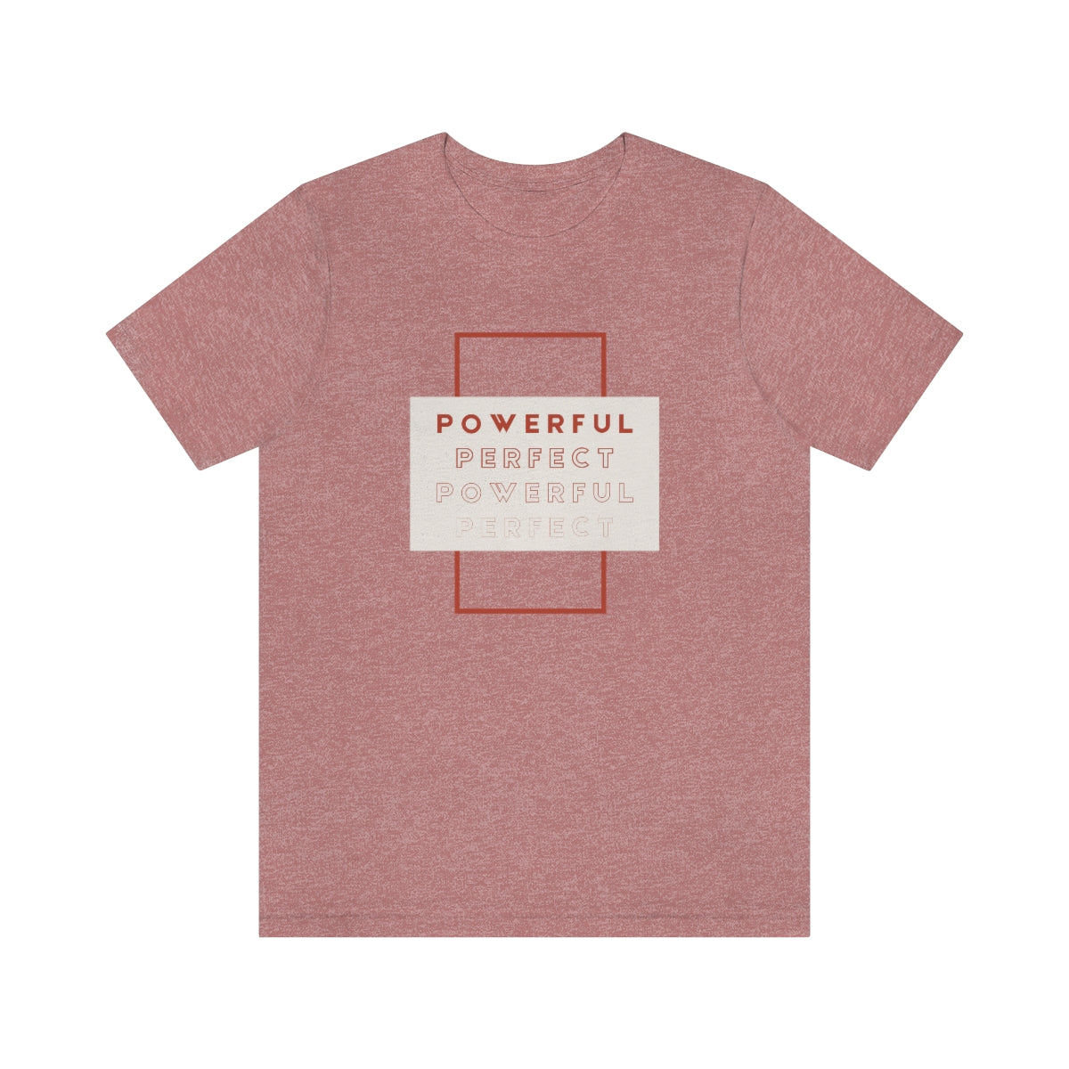 Powerful/Perfect Jersey Short Sleeve Tee
