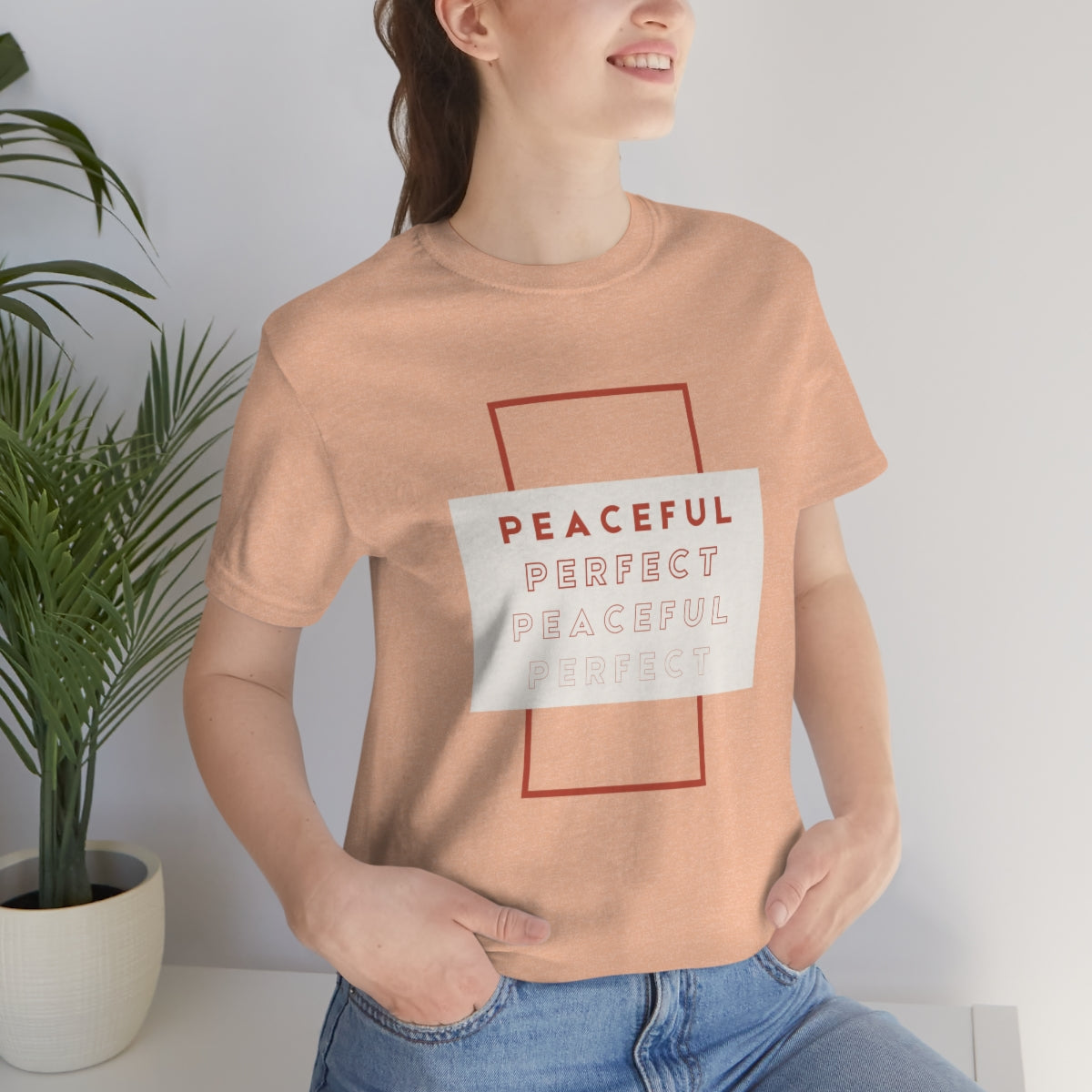 Peaceful/Perfect Jersey Short Sleeve Tee
