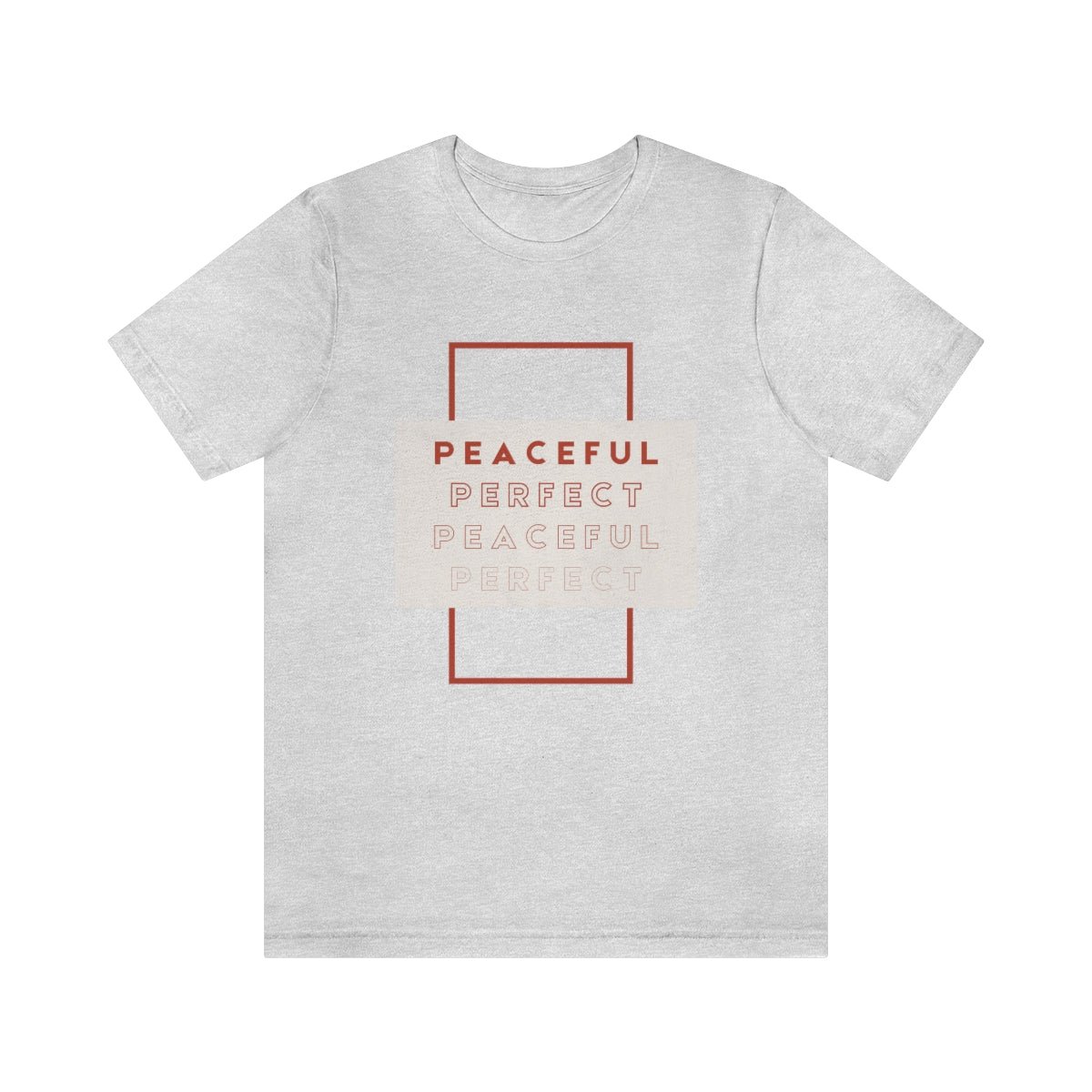 Peaceful/Perfect Jersey Short Sleeve Tee