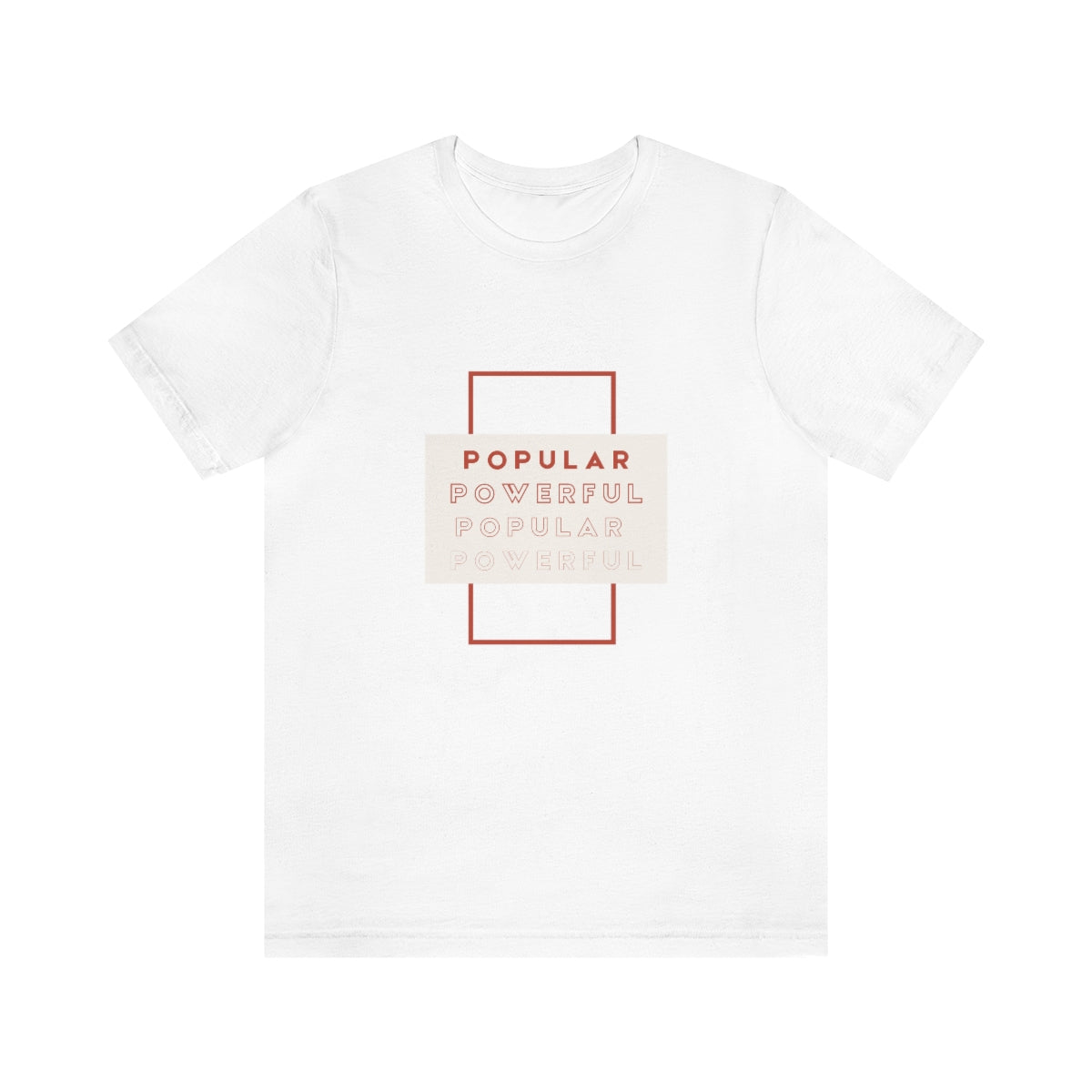 Popular/Powerful Jersey Short Sleeve Tee