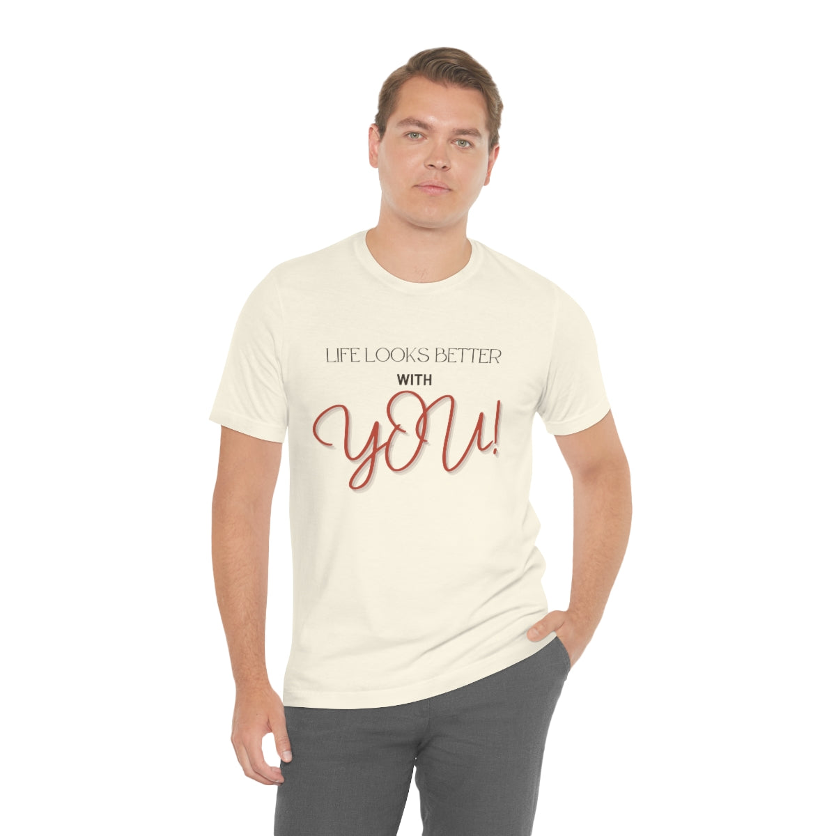 Life Looks Better With You Jersey Short Sleeve Tee