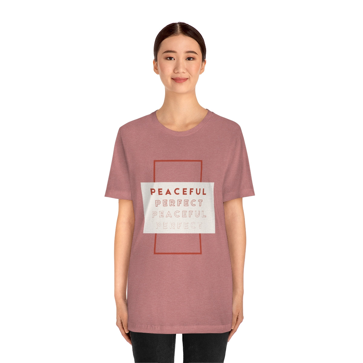Peaceful/Perfect Jersey Short Sleeve Tee