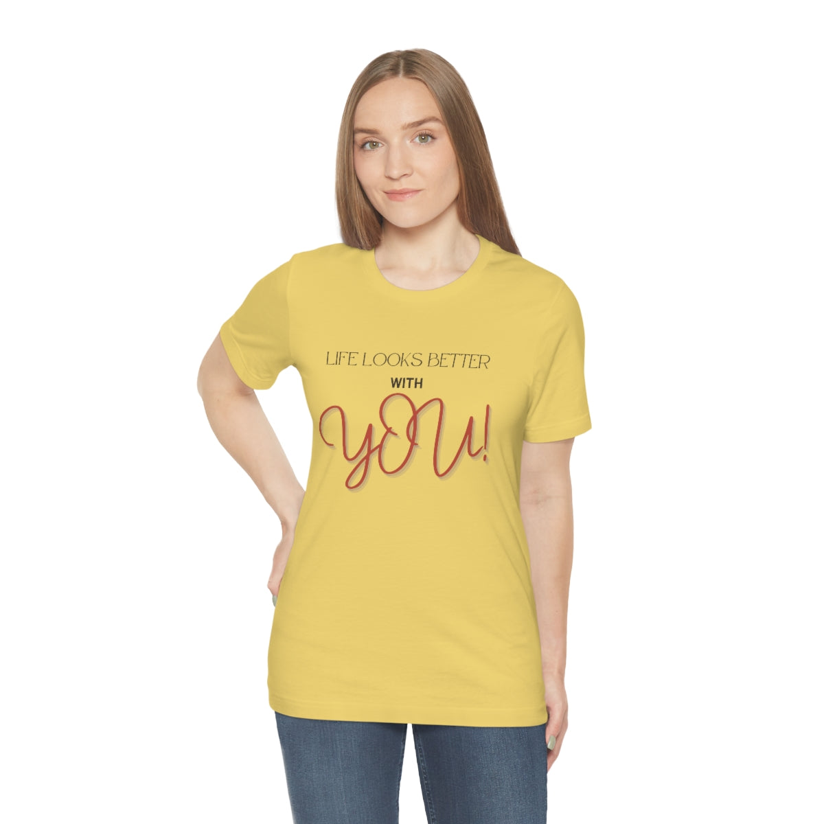 Life Looks Better With You Jersey Short Sleeve Tee