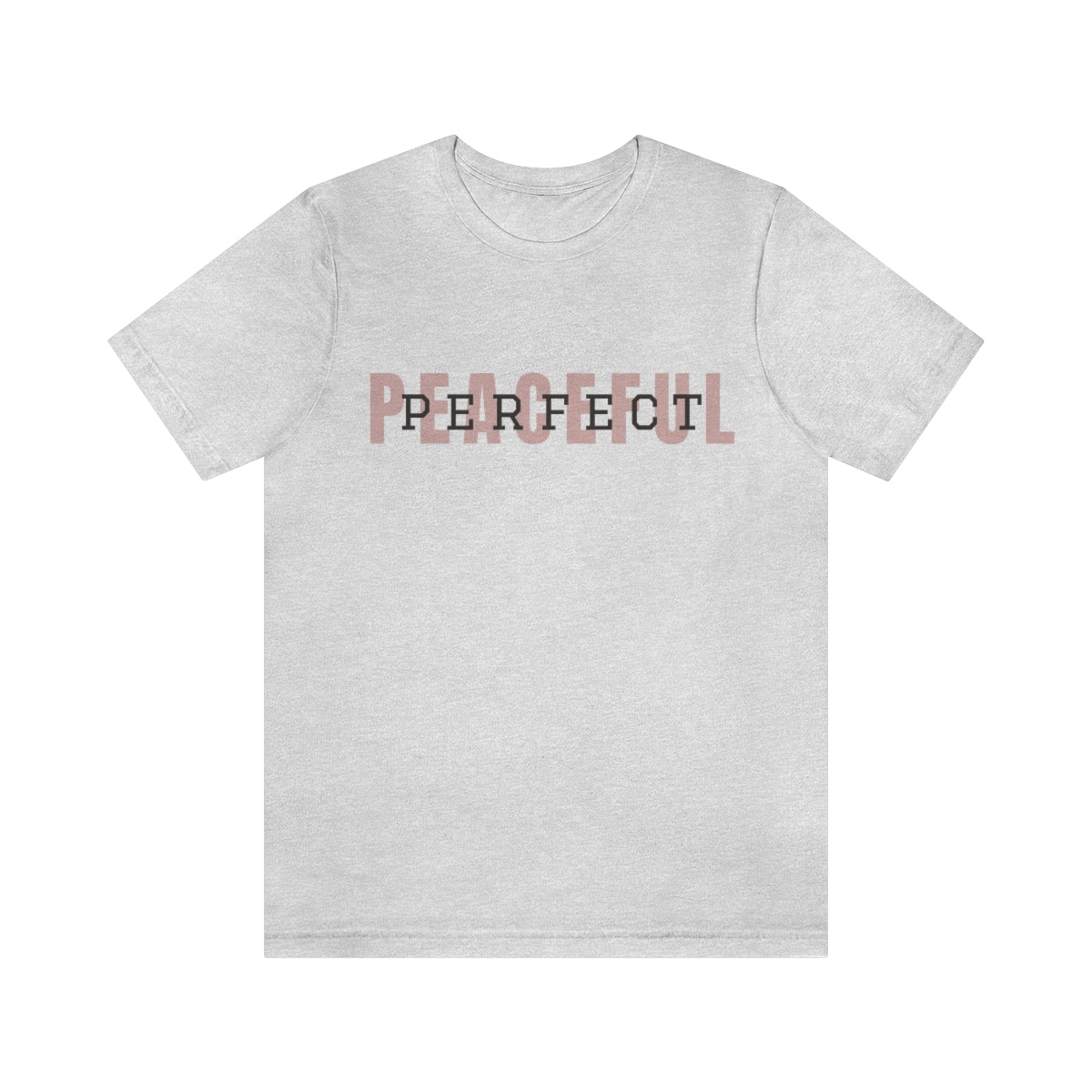 Peaceful/Perfect Logo T-shirt
