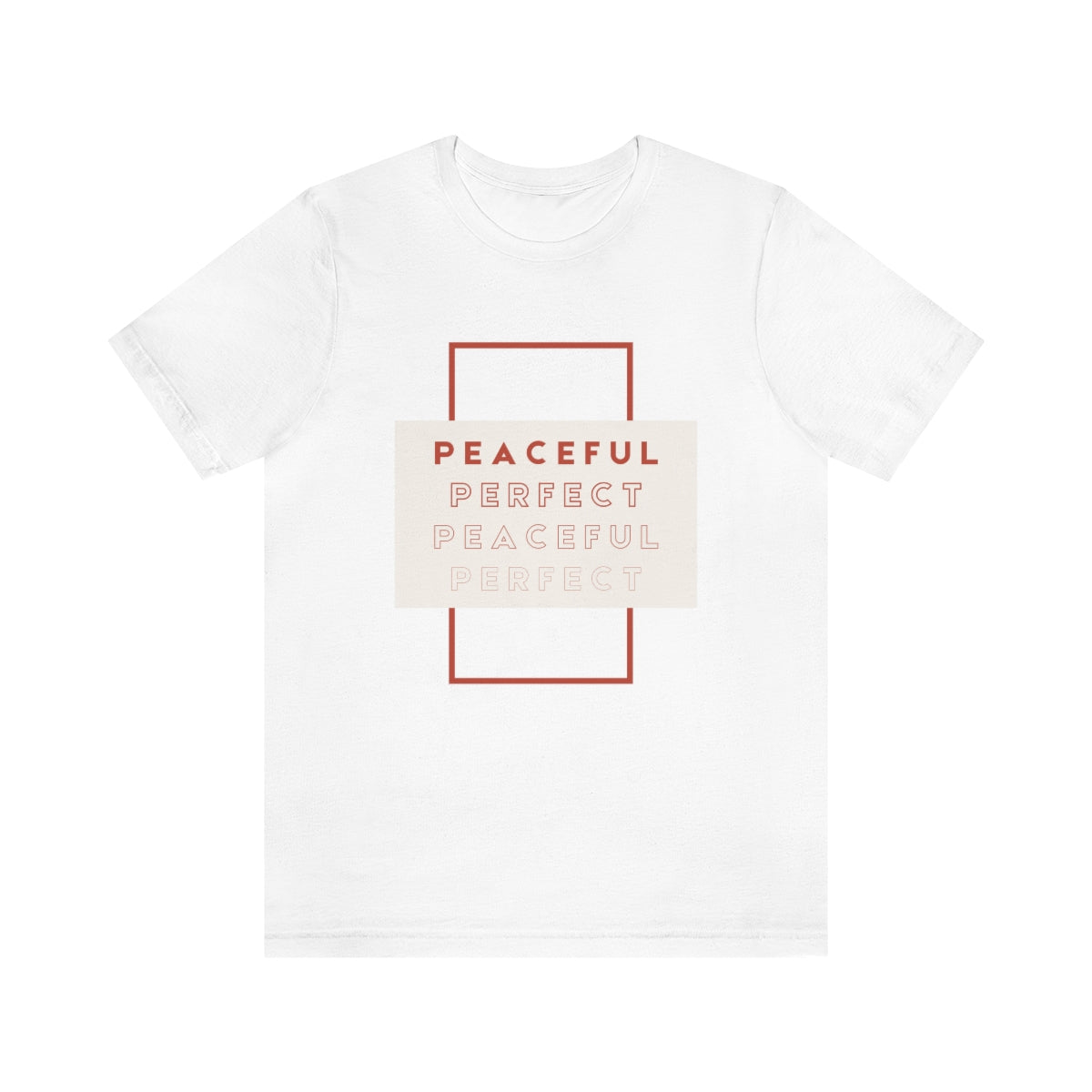 Peaceful/Perfect Jersey Short Sleeve Tee