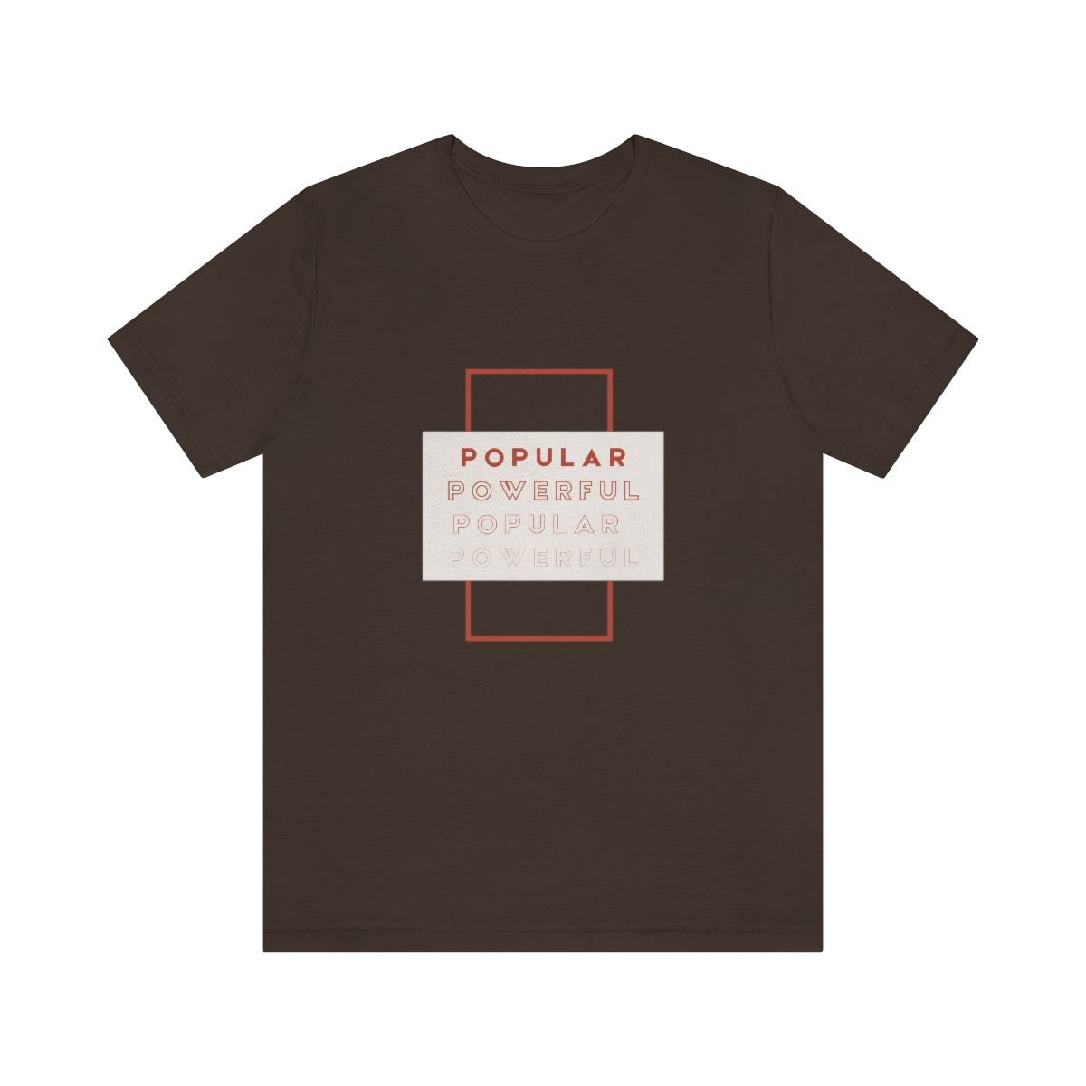 Popular/Powerful Jersey Short Sleeve Tee