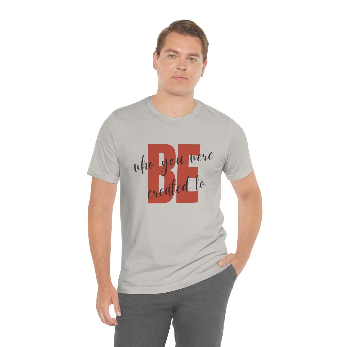 Be Who You Were Created To Be Jersey Short Sleeve Tee