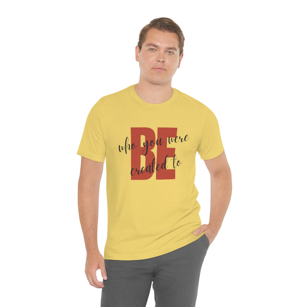 Be Who You Were Created To Be Jersey Short Sleeve Tee
