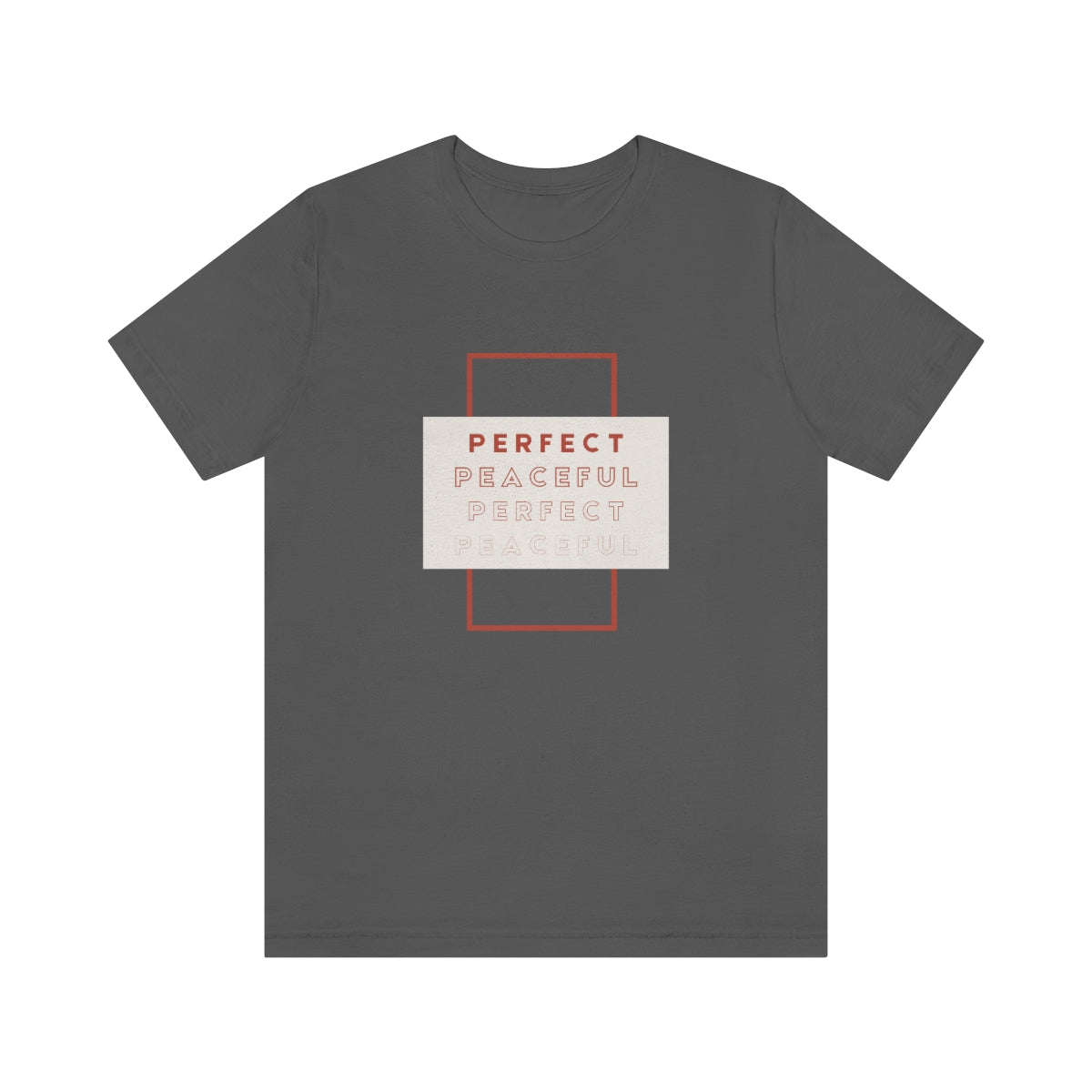 Perfect/Peaceful Jersey Short Sleeve Tee