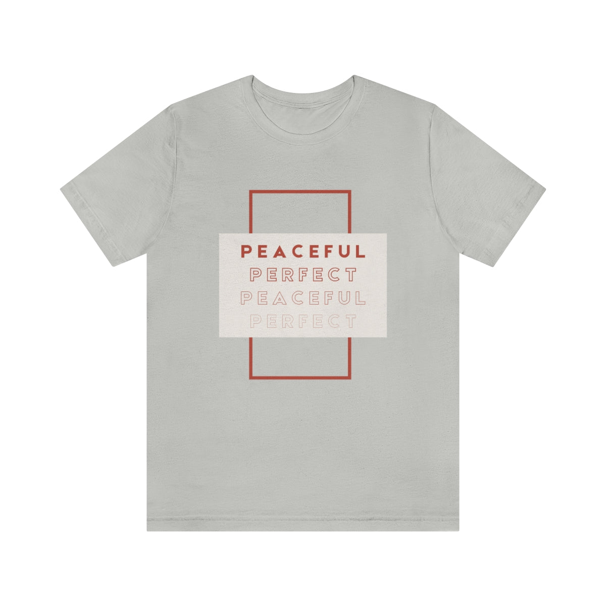 Peaceful/Perfect Jersey Short Sleeve Tee